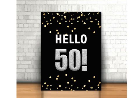 This Listing Is A Hello 50 Birthday Signbanner Digital Download