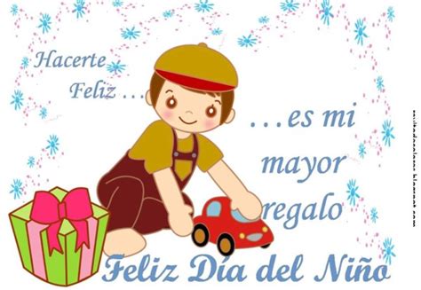 Feliz Día Del Niño 2021 Imágenes Bonitas Con Frases Para Felicitar