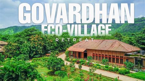 Govardhan Eco Village Retreat Promo Youtube