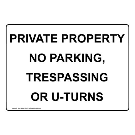 Safety Sign Private Property No Parking Trespassing Or U Turns