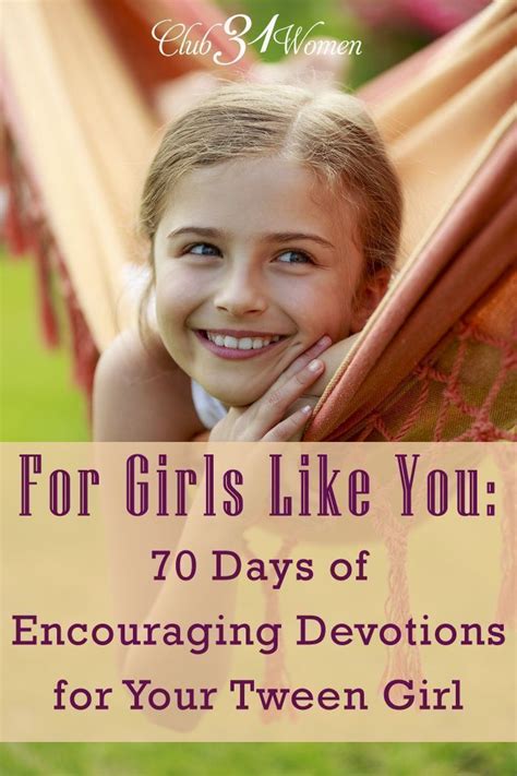 Are You Raising A Tween Girl And Want An Encouraging Resource For Her