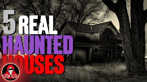5 Real Haunted Houses Darkness Prevails Youtube