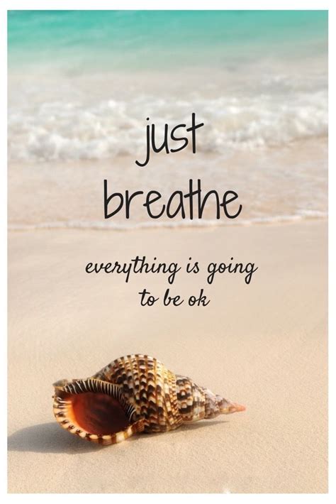 Quotes About Just Breathe Rymusmaf