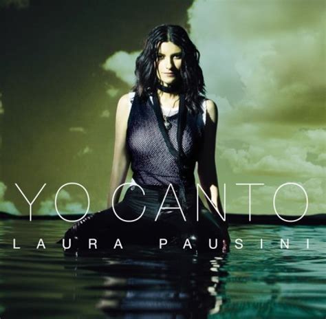 Yo Canto 2006 Laura Pausini Albums Lyricspond