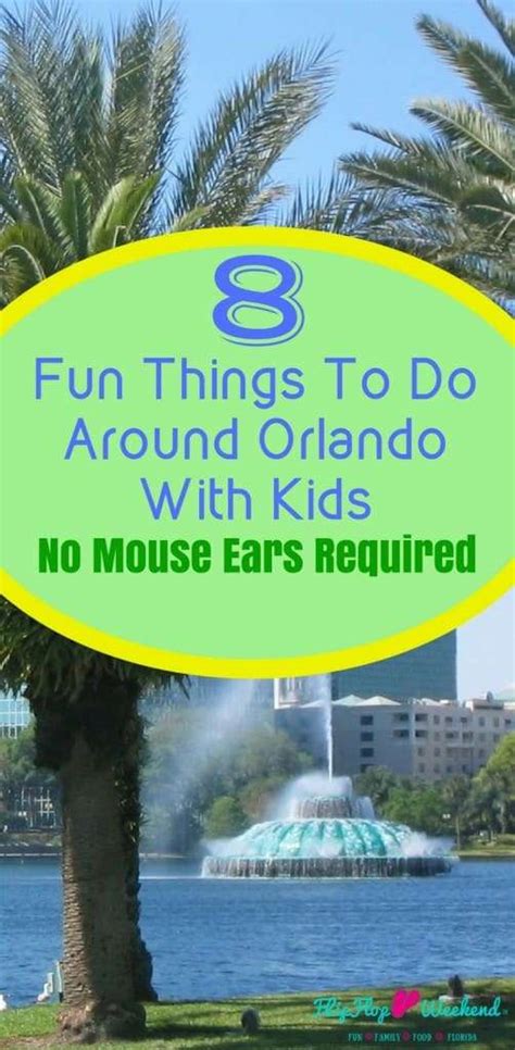 8 Budget Friendly Fun Things To Do In Orlando With Kids