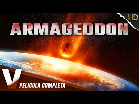 Armageddon AcciÓn Peliculas Completas En Espanol Latino