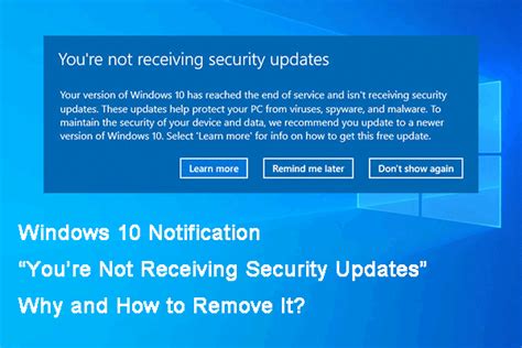 Windows 10 Notification Youre Not Receiving Security Updates