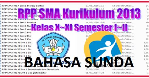 Semua file rpp ktsp biologi kelas x sma yang dokumen kurikulum tingkat satuan pendidikan (ktsp) silabus biologi satuan pendidikan sma silabus biologi kelas x, xi dan xii semester 1 dan 2 lengkap download. RPP Bahasa Sunda Kelas X, XI, XII Kurikulum 2013 SMA/MA ...