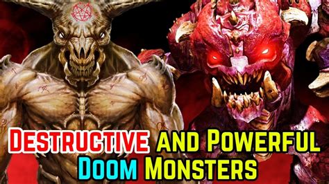 Top 15 Most Destructive And Powerful Doom Monsters Explored In Detail