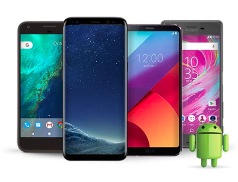 Best Android Phone 5 Best Android Phones In 2018