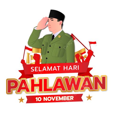 Gambar Selamat Hari Pahlawan 10 November 2022 Png Wit