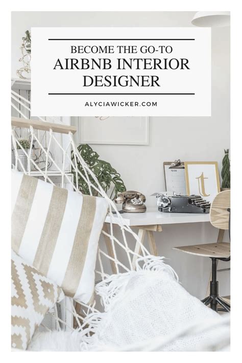 Become The Go To Airbnb Interior Designer — Online Interior Design