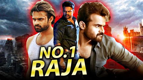 No 1 Raja 2019 Telugu Hindi Dubbed Full Movie Sai