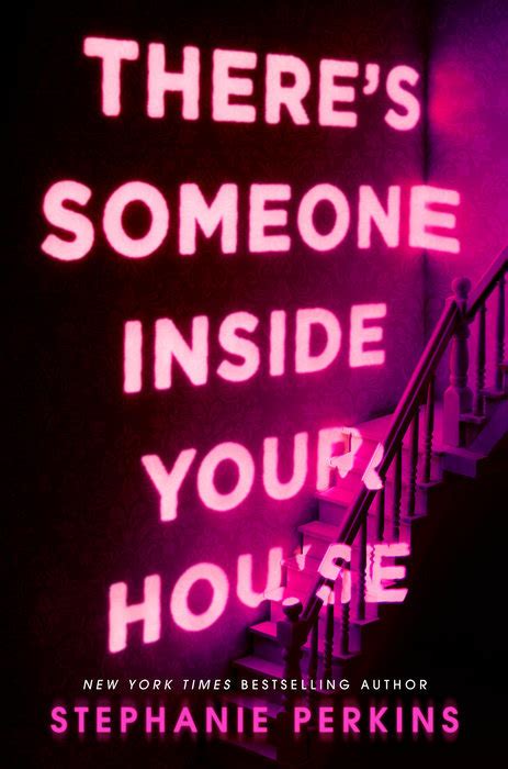 Review Theres Someone Inside Your House Stephanie Perkins The Book Deviant