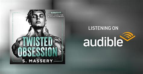 Twisted Obsession By S Massery Audiobook