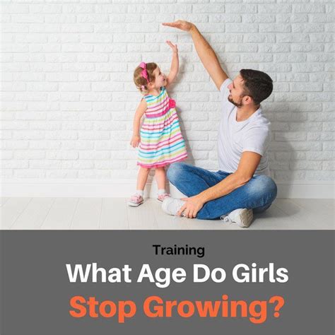 What Age Do Girls Stop Growing What Age Do Girls