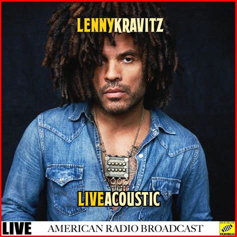 Lenny Kravitz Live And Acoustic Live Lenny Kravitz Mp3 Buy Full