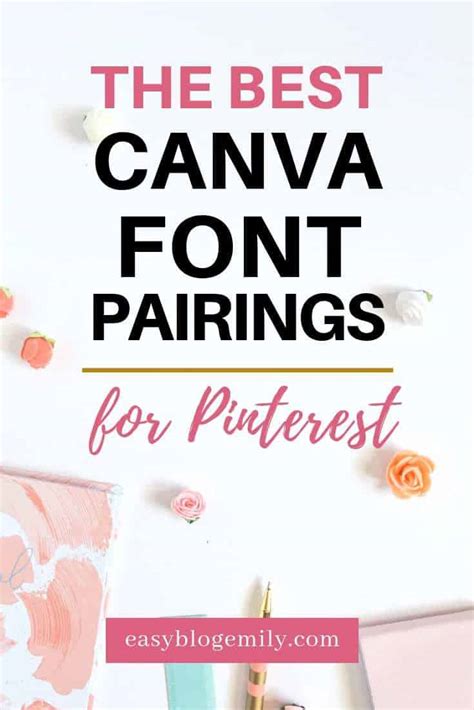 6 Of The Best Canva Font Pairings Easy Blog Emily