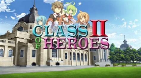 Class Of Heroes 2 Official Trailer Revealed Rpg Site