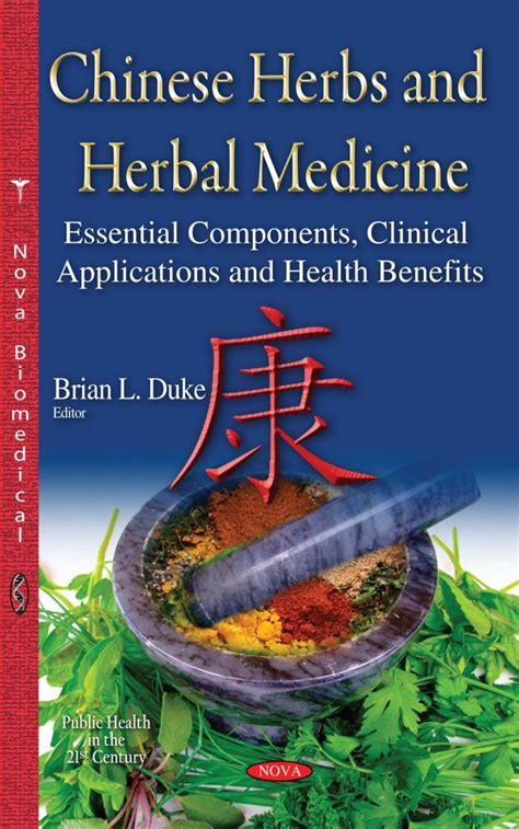 Chinese Herbs And Herbal Medicine Essential Components Clinical