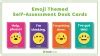 Emoji Themed Self Assessment Desk Cards Teach Starter
