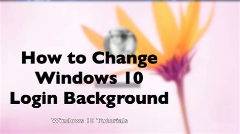 Free Download How To Change Windows 10 Login Screen Background