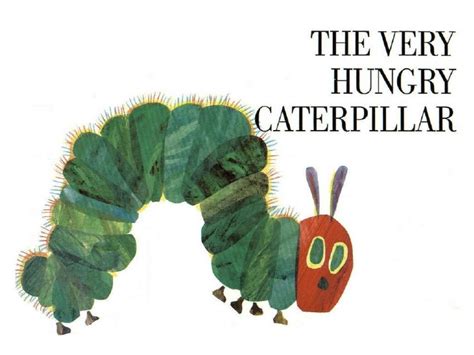 Invite children to flip through the pages of the very hungry caterpillar. C:\Fakepath\The Very Hungry Caterpillar