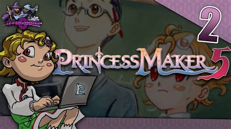Lets Play Princess Maker 5 Episode 2 The First Week Of Many Youtube