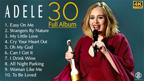 Adele Nouvel Album 2021 Youtube