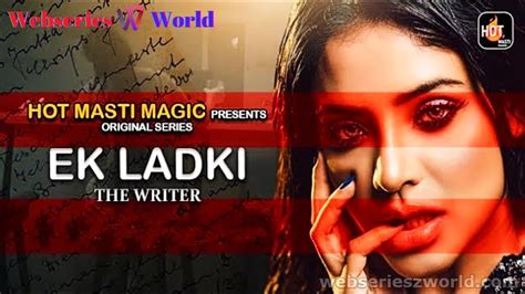 Ek Ladki Web Series Cast Release Date Story And Watch Online Webseries World