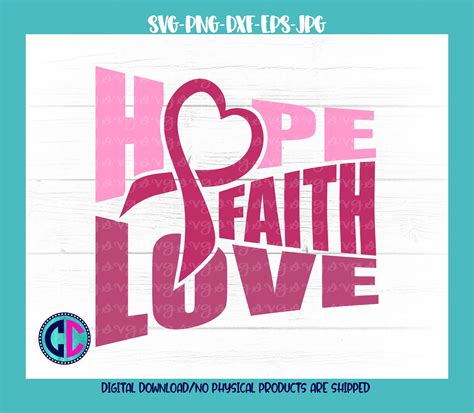 Breast Cancer Svg Hope Faith Love Svg Breast Cancer Awareness Svg