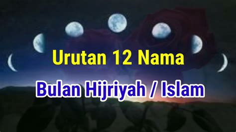 Urutan Nama Bulan Hijriyah Islami Youtube