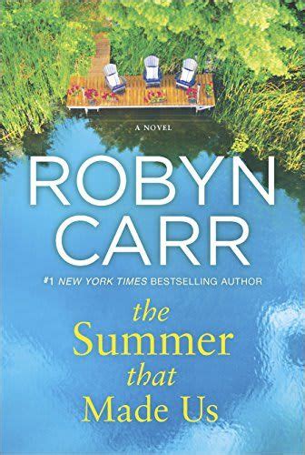 hottest beach reads 2017 30 books for your summer reading list robyn carr books new books