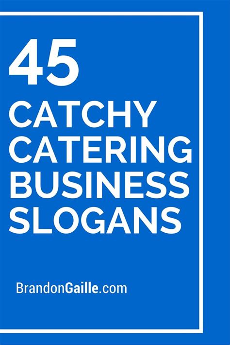 Catchy Catering Business Slogans And Taglines Catering Business