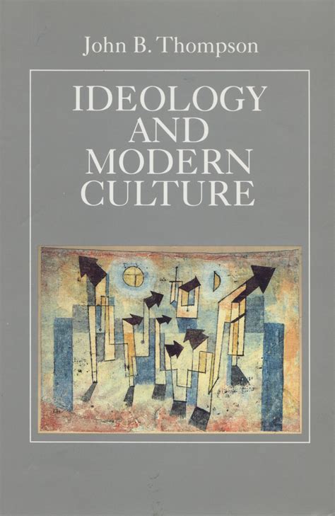 Ideology And Modern Culture Critical Social Theory In The