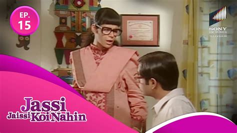 Episode 15 Jassi Jaissi Koi Nahi Full Episode Youtube