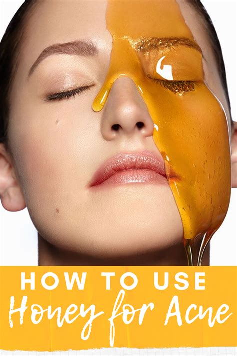 how to use honey for acne honey for acne acne fade skin