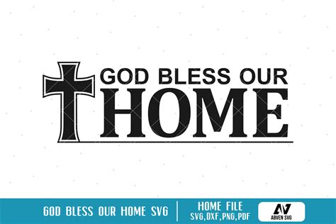 God Bless Our Home Svg Home Svg God Bless Svg House Etsy Christian