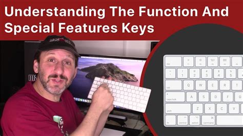 Understanding The Function And Special Features Keys On The Mac