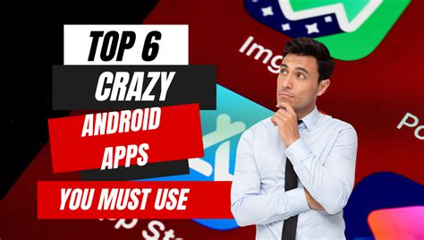 Discover The Top 6 Insanely Fun Android Apps You Cant Miss Techcs Eng