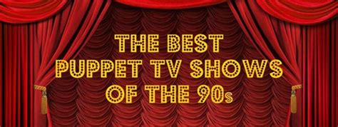 The 10 Greatest Puppet Tv Shows Of The 90s Top Hat Sasquatch