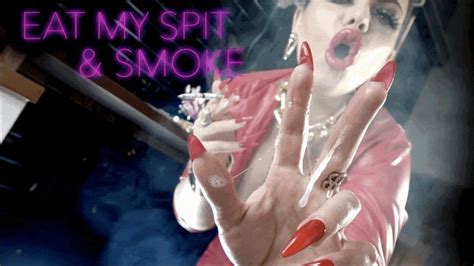 EAT MY SPIT AND SMOKE Anouschka Femme Fatale Clips Sale Com