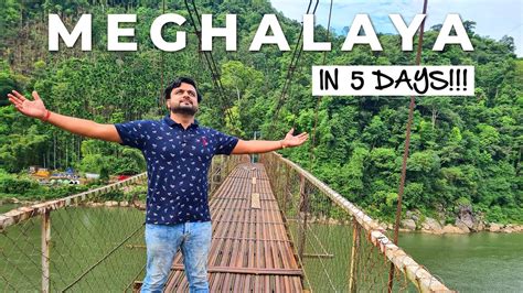 Complete Travel Guide Meghalaya Tickets Hotels Attractions Food