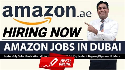 Amazon Hiring Now For Dubai Jobs Amazon Jobs 2022 Youtube