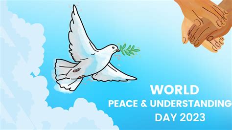 World Understanding and Peace Day 2023: Date, History, Significance