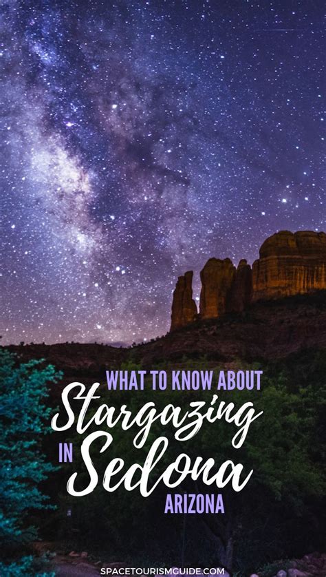 The Ultimate Guide To Stargazing In Sedona When Where And How Arizona