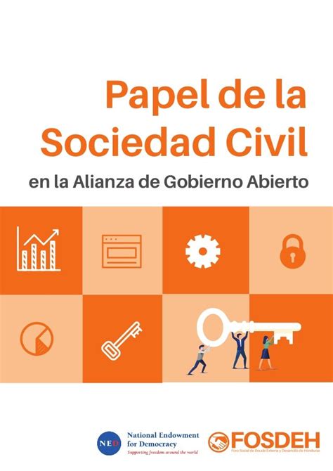 El Papel De La Sociedad Civil En La Alianza De Gobierno Abierto