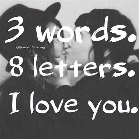 3 Words 8 Letters I Love You My Love Relationship Quotes Words