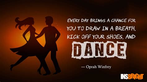 10+ Inspirational Dance Quotes Images by Famous Dancer | Insbright