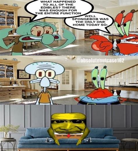 Spongebob Bogarts The Edibles Absolutenutcase162s Spongebob Comics Know Your Meme